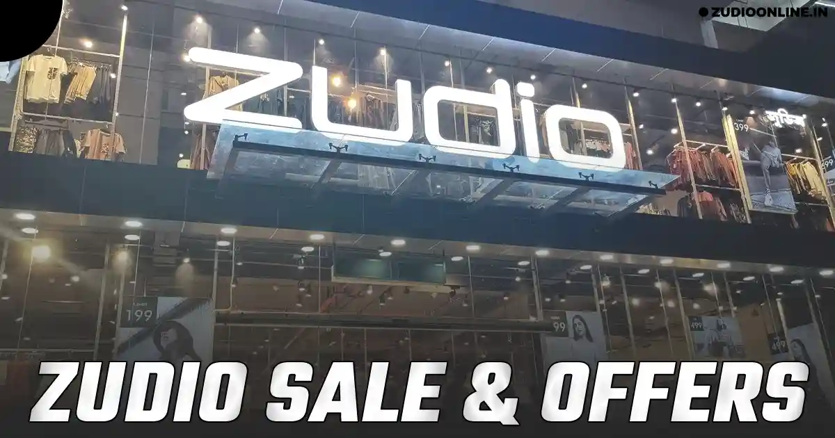 Find Zudio Sale & offers Dates